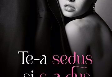 Te-a sedus si s-a dus (cu autograf)