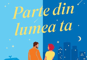 Parte din lumea ta (cu autograf)