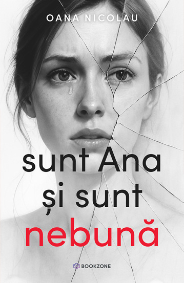 Sunt Ana și sunt nebună (cu autograf)