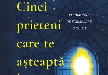 Cinci prieteni care te așteaptă în rai