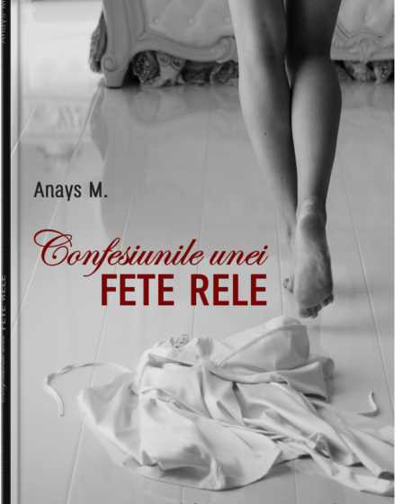 Confesiunile unei fete rele - Vol. 1