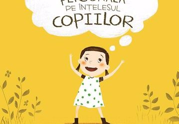 Dezvoltare personală pe înțelesul copiilor I