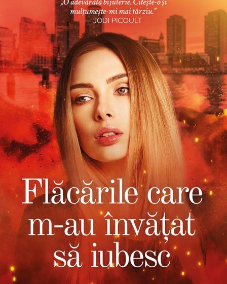 Flăcările care m-au învățat să iubesc