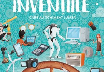 INVENȚIILE care au schimbat lumea