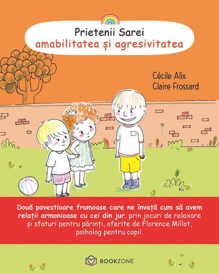 Prietenii Sarei - AMABILITATEA ȘI AGRESIVITATEA