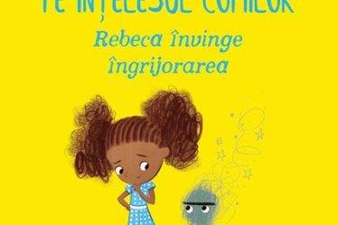 Rebeca învinge îngrijorarea