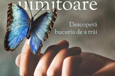 Secretele unei vieți uimitoare! Descoperă bucuria de a trăi.