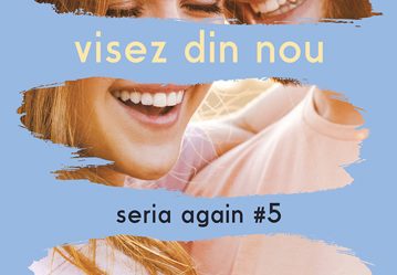 Seria again Vol. 5 - Visez din nou