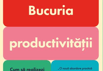 Bucuria productivității