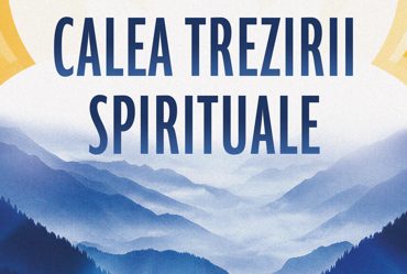 Calea trezirii spirituale