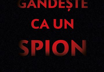 Gandeste ca un spion