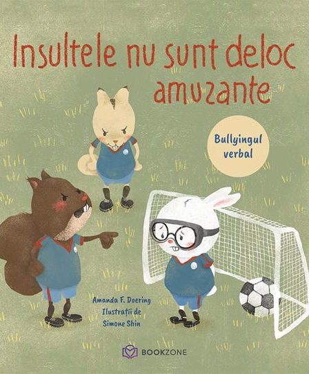 Insultele nu sunt deloc amuzante