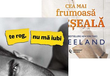 Te rog nu mă iubi + Cea mai frumoasă greșeală