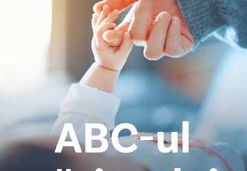 ABC-ul părintelui la început de drum