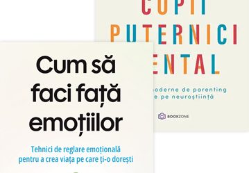 Pachet Copiii puternici mental cresc langa adulti reglati