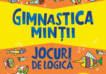 Gimnastica minții: Jocuri de logică
